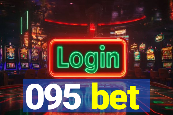 095 bet